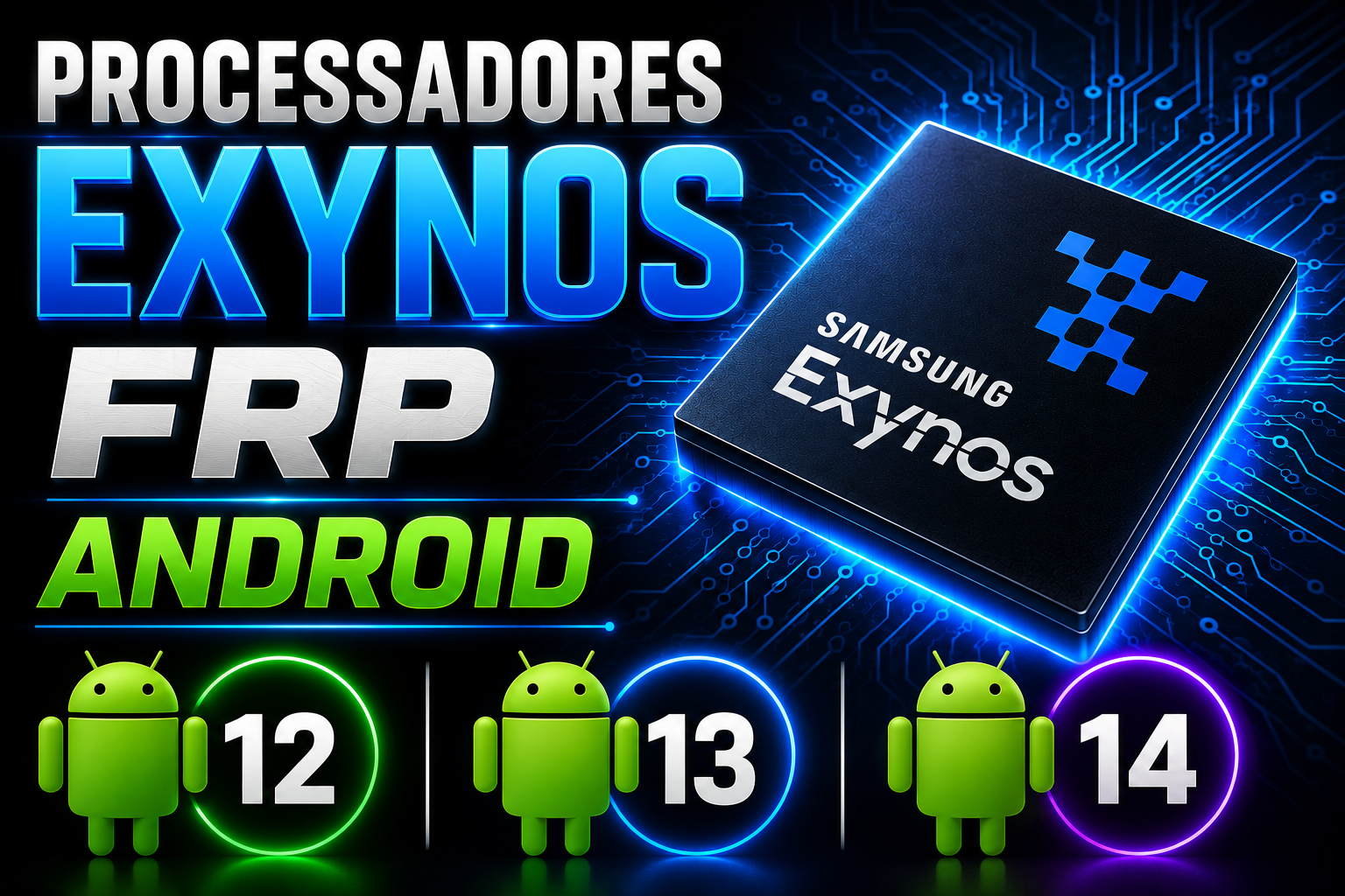 ✅ FRP TODOS  Samsung EXYNOS  Android 12 ,13 e 14 - PROGRAMA + VIDEO TUTORIAL ✅ 🔥