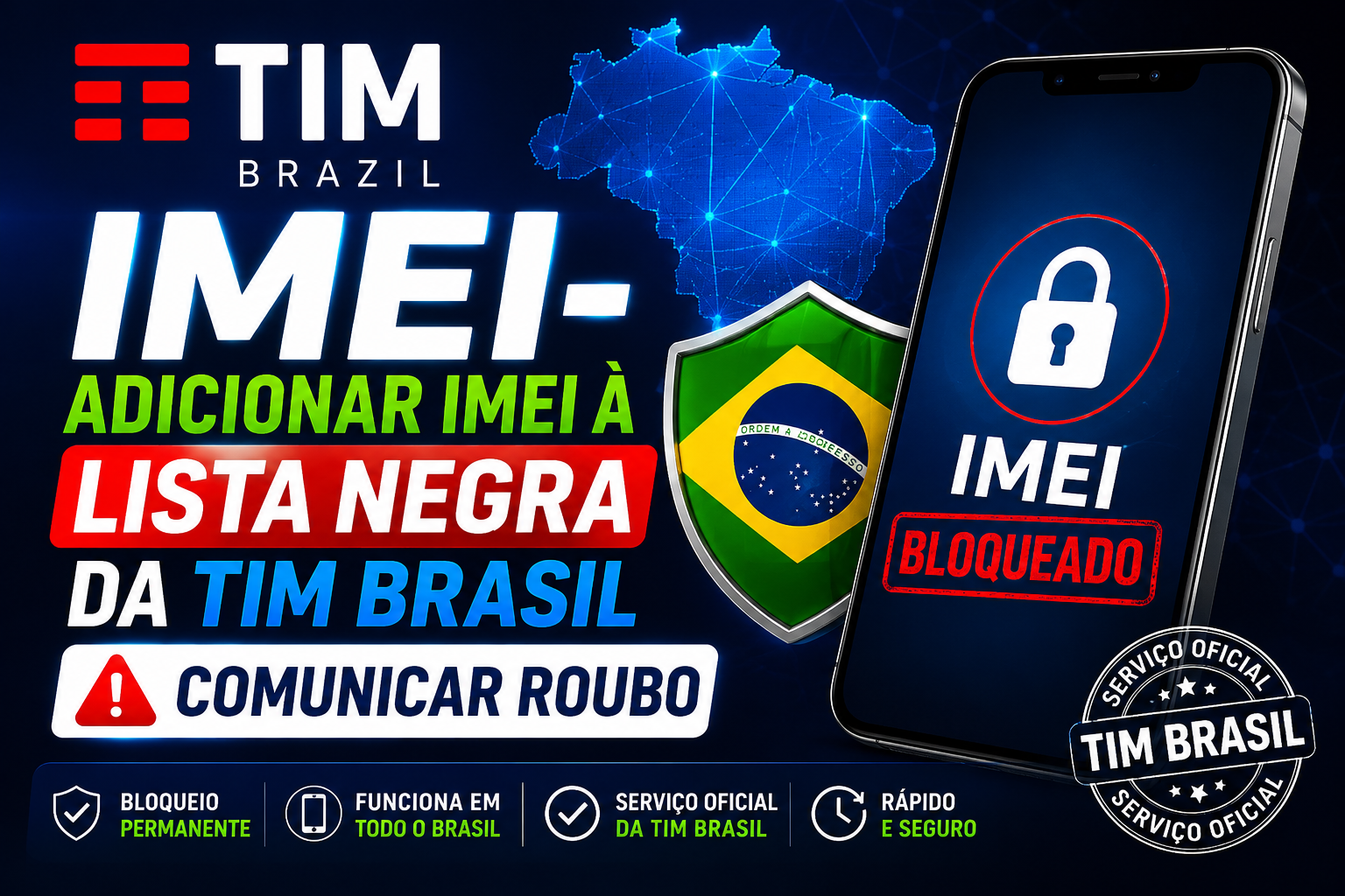 TIM Brazil IMEI- Adicionar IMEI à lista negra da TIM Brasil – Comunicar roubo