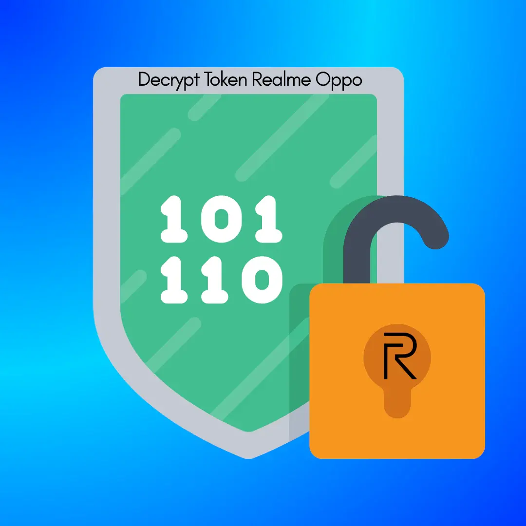 Realme | Oppo | Oneplus ▪ Decrypt Token